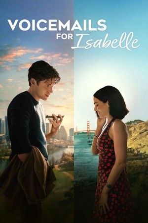 دانلود فیلم Voicemails for Isabelle 2026